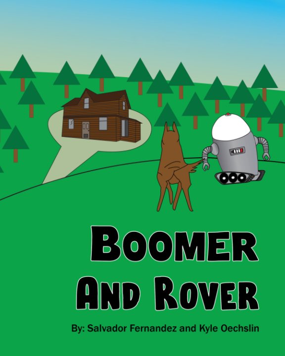 View Boomer and Rover by Salvador and Kyle