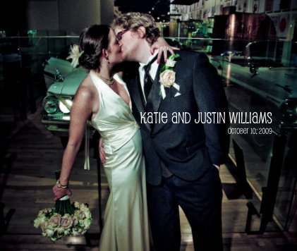 Katie and Justin Williams October 10, 2009 book cover