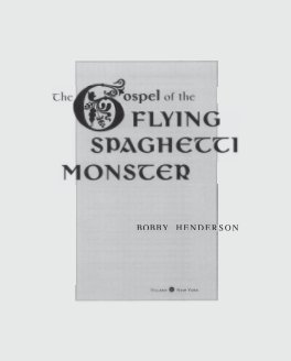 The Church of the Flying Spaghetti Monster book cover