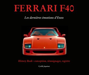 FERRARI F40   Les dernières émotions d'Enzo (édition française) book cover