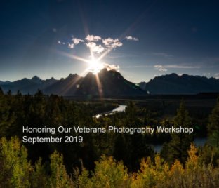Honoring Our Veterans Photography Workshop September 2019 book cover