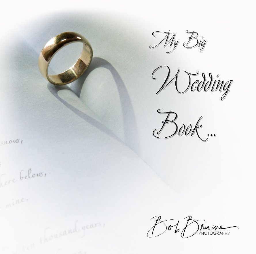 Ver My Big Wedding Book por bobbrainephotography