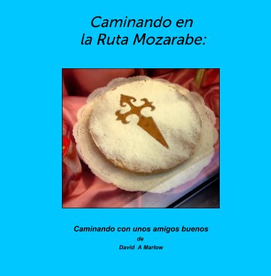La Ruta Mozárabe: book cover