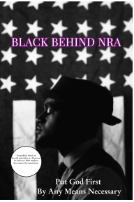 Black Behind NRA book cover