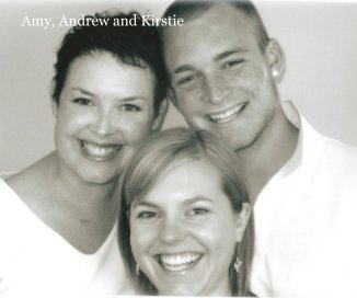 Amy, Andrew and Kirstie book cover