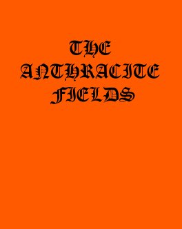 The Anthracite Fields book cover