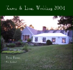 Karen & Liam Wedding 2004 book cover