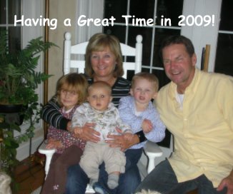 Having a Great Time in 2009! book cover