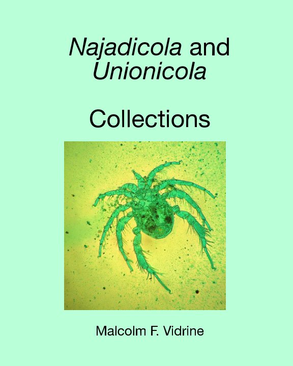 Najadicola and Unionicola nach Malcolm F. Vidrine anzeigen