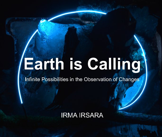 View Earth is Calling by Irma Irsara