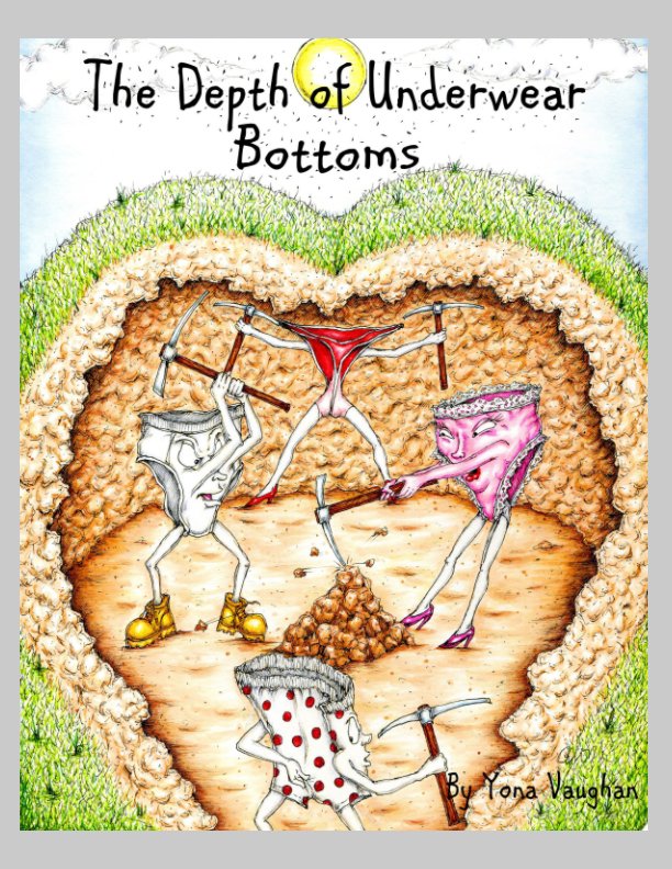 View The Depth of Underwear Bottoms by Yona Vaughan