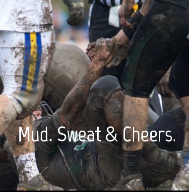 Mud Sweat Cheers book cover
