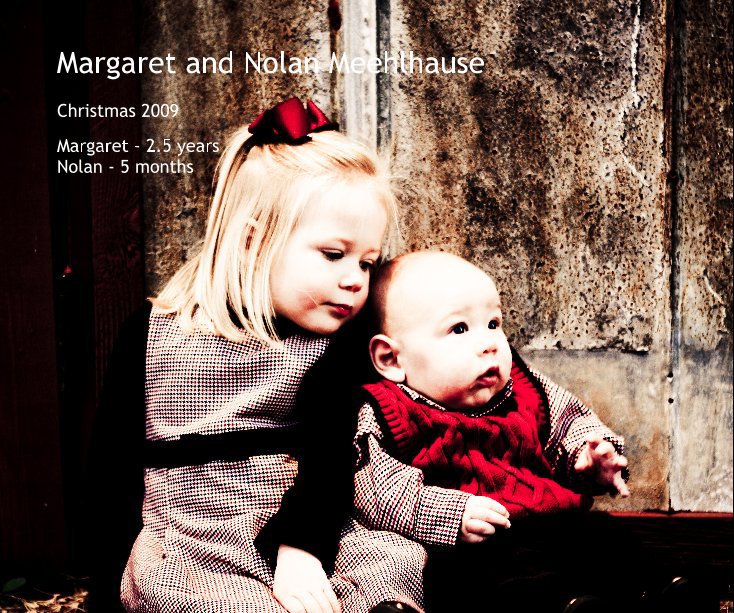 Bekijk Margaret and Nolan Meehlhause op Margaret - 2.5 years Nolan - 5 months