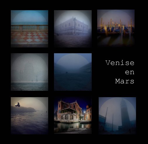 Ver Venise en Mars por Rémi Bridot