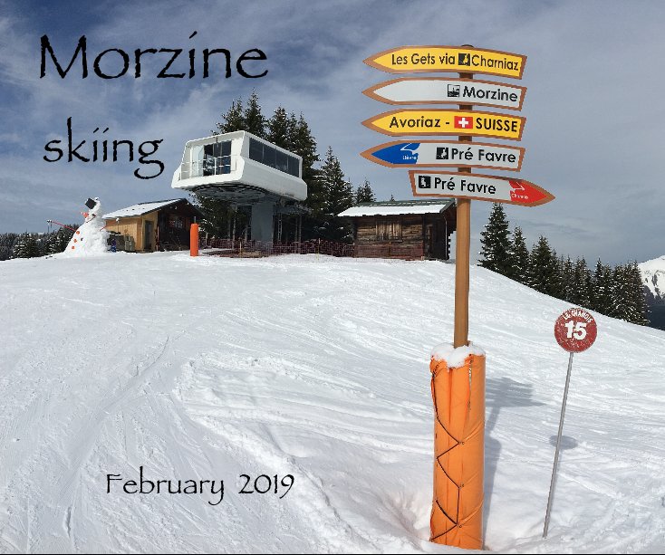 Morzine skiing - February 2019 nach simon milner anzeigen