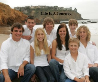 Life Is A Journey book cover