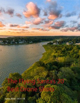 The Flying Sant's 20 best Drone Shots book cover