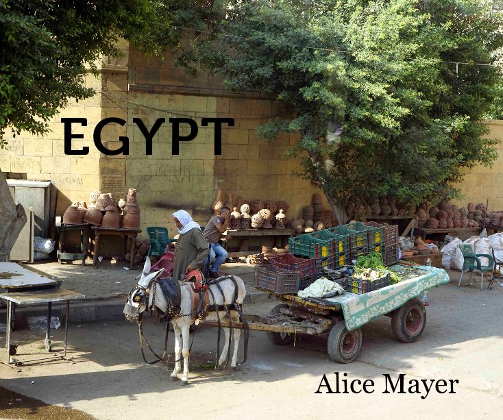 Egypt nach Alice Mayer anzeigen
