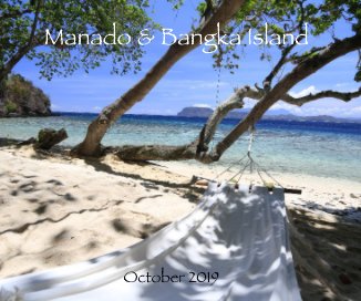 Manado and Bangka Island, October 2019 book cover