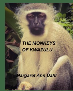The Monkeys of KwaZulu book cover