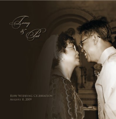 Tony and Pat Espejo's Ruby Wedding Celebration book cover