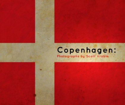 Copenhagen: Photographs by Scott Vrable book cover