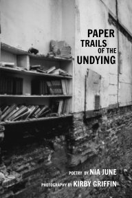 Paper Trails of the Undying book cover