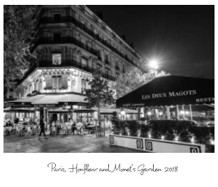 Paris, Honfleur and Monet's Gardens book cover