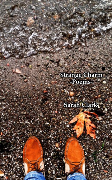 View Strange Charm by Sarah Clark