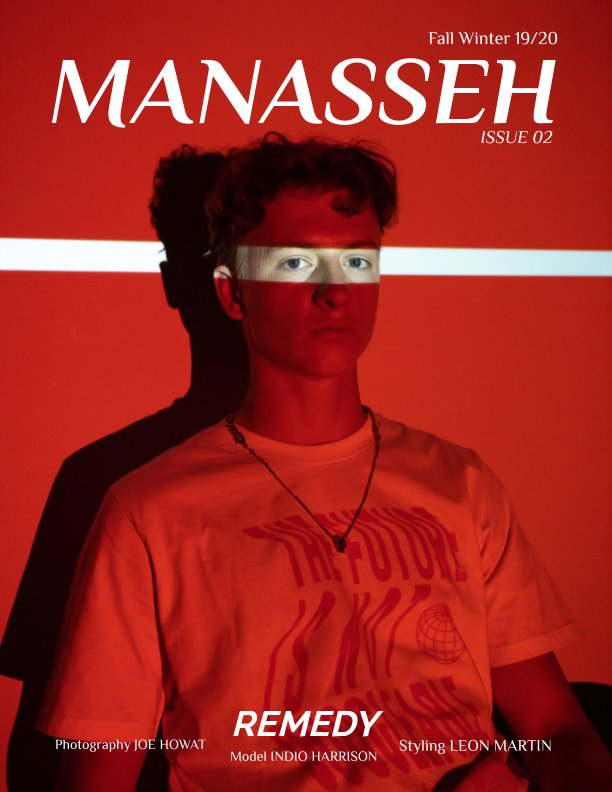Visualizza Manasseh Magazine Issue 02 di Joshua Christie
