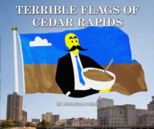 Terrible Flags of Cedar Rapids book cover