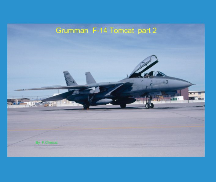 F-14 Tomcat  part two nach Francesco Checuz anzeigen
