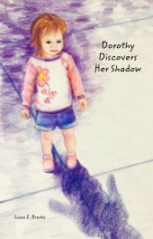 Dorothy Discovers Her Shadow book cover