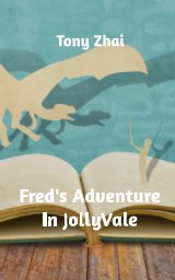 Fred's Adventure In Jollyvale book cover