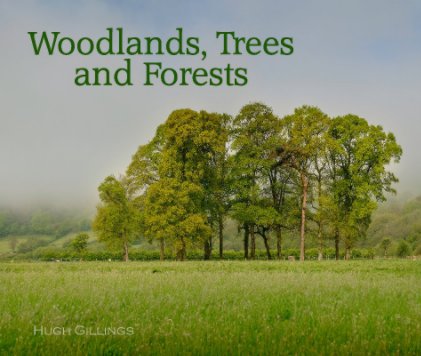 Woodlands, Trees and Forests book cover