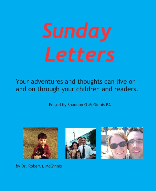 View Sunday Letters by Dr. Robert E McGinnis