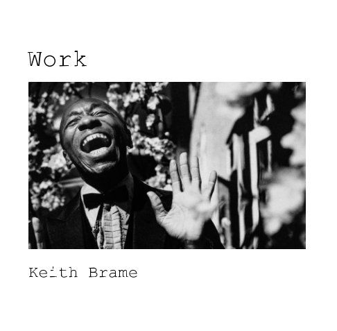 View Work by Keith Brame