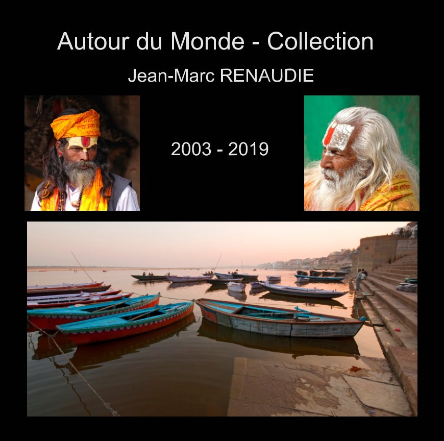 View Autour du monde by Jean-Marc RENAUDIE