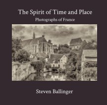 The Spirit of Place
Photographs of France book cover