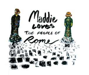Maddie Loves the People of Rome book cover