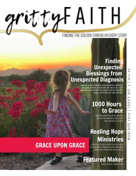 Gritty Faith Magazine: Issue 3 book cover