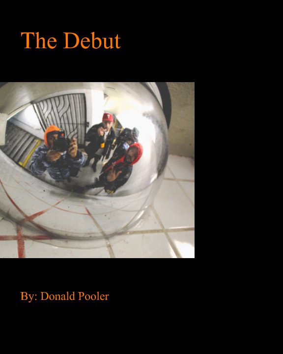View The Debut by Donald Pooler