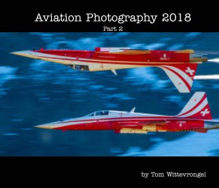 Aviation Photography 2018 Part 2 book cover
