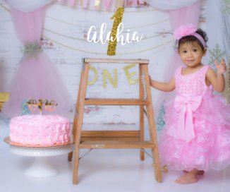 Alahia's 1st Birthday book cover