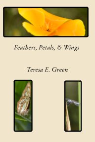 Feathers, Petals, and Wings book cover