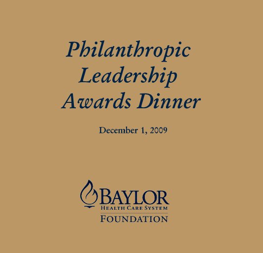 View Philanthropic Leadership Awards Dinner by Baylor Health Care System Foundation