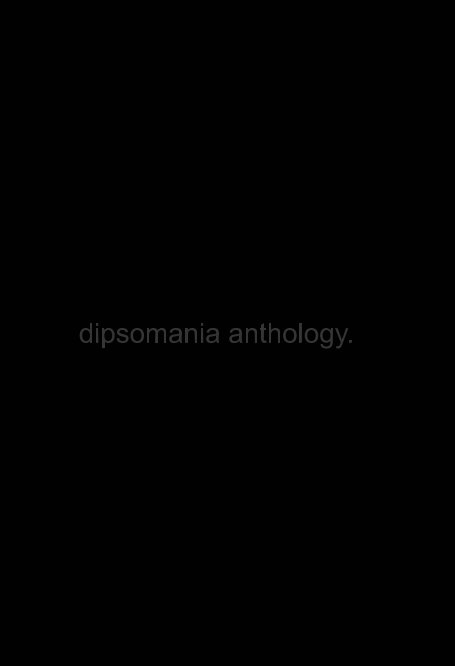 Ver dipsomania anthology. por Nicholas Vidal