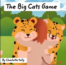 The Big Cats Game book cover