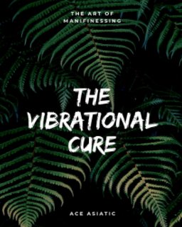 The Vibrational Cure book cover