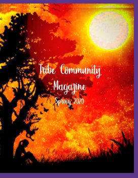 Tribe Community Magazine Spring Equinox Edition. book cover